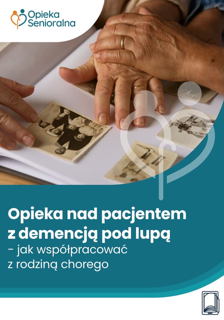 Opieka nad pacjentem z demencją pod lupą